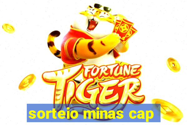 sorteio minas cap